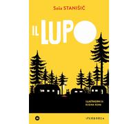 Libri Stanisic Sasa - Il Lupo