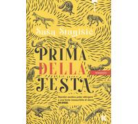 Libri Stanisic Sasa - Prima Della Festa