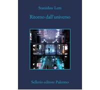 Libri Stanislaw Lem - Ritorno Dall'universo