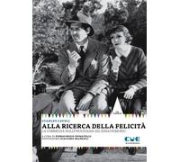 Libri Stanley Cavell - Alla Ricerca Della Felicita. La Commedia Hollywoodiana De