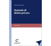 Libri Stanzione-Manuale Diritto Privato. Vi Ed