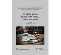 Libri Statuto Ancora Incerto Della Confisca. Fisionomia, Modelli, Disciplina (Lo