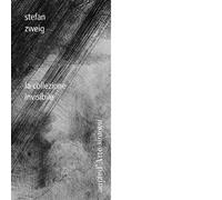 Libri Stefan Zweig - La collezione invisibile - 2015 (Sintomi)