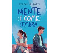 Libri Stefania Gatti - Niente E Come Sembra