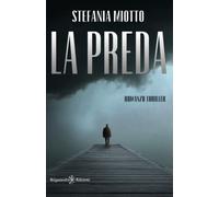 Libri Stefania Miotto - La preda - 2022 (Anunnaki. Narrativa)