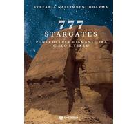 Libri Stefania Nascimbeni - 777 Stargates