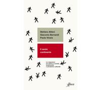 Il sesto continente. Le migrazioni tra natura e società, biodiversità e pluralismo culturale