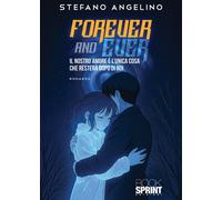 Libri Stefano Angelino - Forever And Ever