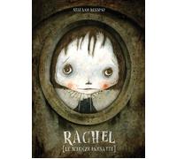 Libri Stefano Bessoni - Rachel. Le scienze inesatte - 2017
