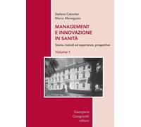 Libri Stefano Calciolari / Marco Meneguzzo - Management E Innovazione In Sanita
