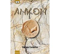 Libri Stefano Cardellini - Ankon. Ediz. Integrale
