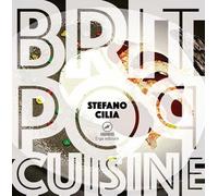 Libri Stefano Cilia - Brit pop cousine - 2015