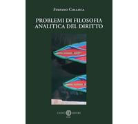 Libri Stefano Colloca - Problemi Di Filosofia Analitica Del Diritto