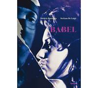 Libri Stefano De Luigi - Babel. Ediz. italiana e inglese - 2018
