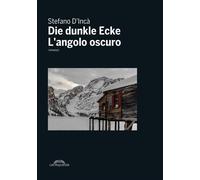 Libri Stefano D'Incà - L'angolo oscuro - 2019