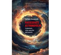 Libri Stefano Giovanardi - La Saggezza Delle Stelle