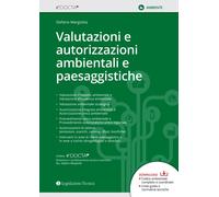Libri Stefano Margiotta - Valutazioni E Autorizzazioni Ambientali E Paesaggistic