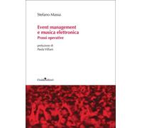 Event management e musica elettronica. Prassi operative