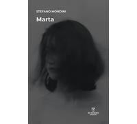 Libri Stefano Mondini - Marta
