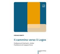 Libri Stefano Peretti - Il cammino verso il Logos - 2022