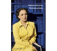 Libri Stefano Petrocchi - Romanzo Privato