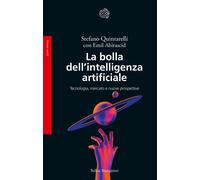 Libri Stefano Quintarelli / Abirascid Emil - La Bolla Dell'intelligenza Artifici