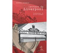 Lettere da Liverpool