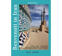 Libri Stefano Russo - Benvenuti In Iran. Guida Culturale Di Uno Dei Paesi Piu Af