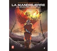 Libri Stefano Tamiazzo / Jean-David Morvan - La Mandiguerre