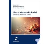 Libri Stefano Za / Braccini Alessio Maria / Lazazzara Alessandra - Sistemi Infor