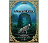 Libri Steinar - La Foresta Delle Rune