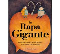 La rapa gigante. Ediz. a colori