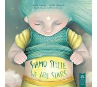 Siamo stelle-We are stars [Paperback] Nosella, Stella; Mongodi, Stella and Steve