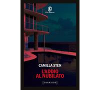 Libri Sten Camilla - L' Addio Al Nubilato