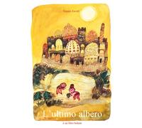 Libri StepAn Zavrel - L' Ultimo Albero. Ediz. Illustrata