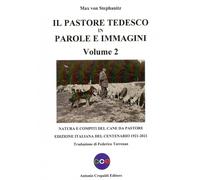 Libri Stephanitz Max von - Il Pastore Tedesco In Parole E Immagini. Ediz. Illust
