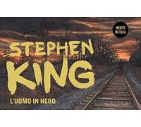 L'UOMO IN NERO. EDIZ. ILLUSTRATA - KING STEPHEN, BRIASCO L. (Curatore) -