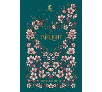 Libri Stephenie Meyer - Twilight. Ediz. Deluxe Ventesimo Anniversario