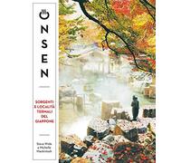 Libri Steve Wide / Michelle Mackintosh - Onsen. Sorgenti E Localita Termali Del