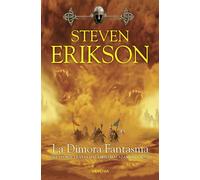 Libri Steven Erikson - La Dimora Fantasma. Una Storia Tratta Dal Libro Malazan D
