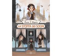 Libri Stipari Lucia - La Stoffa Dei Sogni