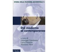Storia della filosofia occidentale. Vol. 5: Dal moderno al contemporaneo