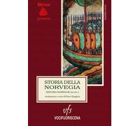 Libri Storia Della Norvegia. Historia Norwegie. Ediz. Critica
