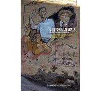 Libri Storia Liberata. Nuovi Sentieri Di Ricerca (La)