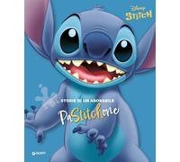 Libri Storie Di Un Adorabile Pastitchone. Stitch. Ediz. A Colori