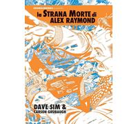 Libri Strana Morte Di Alex Raymond (La)