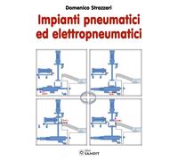 Libri Strazzeri Domenico - Impianti Pneumatici Ed Elettropneumatici