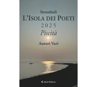 Libri Stromboli L'isola Dei Poeti