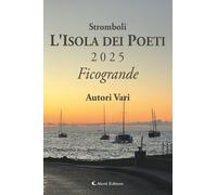 Libri Stromboli L'isola Dei Poeti