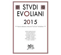 Libri Studi Evoliani 2015. Nuova Edizione Critica De La Crisi Di Guenon
